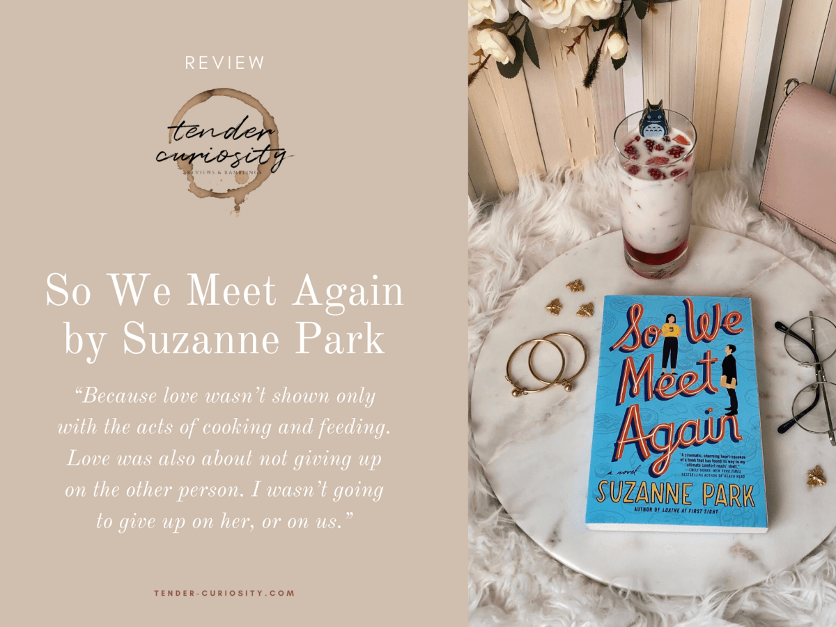 Review: So We Meet Again by Suzanne&nbsp;Park